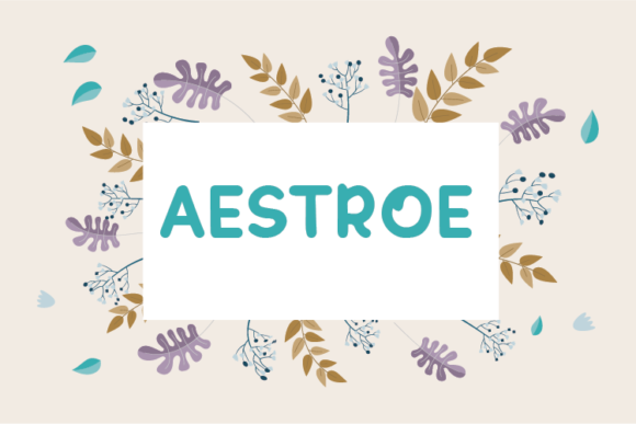Aestroe: A Handwritten Typeface for Editorial Design