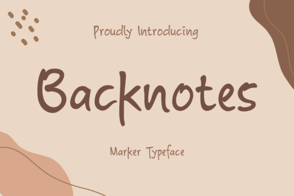 Backnotes: A Friendly Handwritten Font for Branding