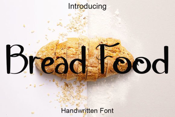 Bread Food: A Handwritten Typeface for Editorial Warmth