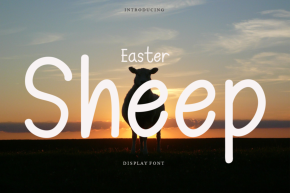 Easter Sheep: A Friendly Handwritten Font for Campaigns