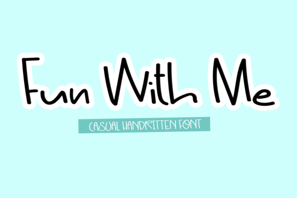 Fun with Me: A Handwritten Font for Marketers