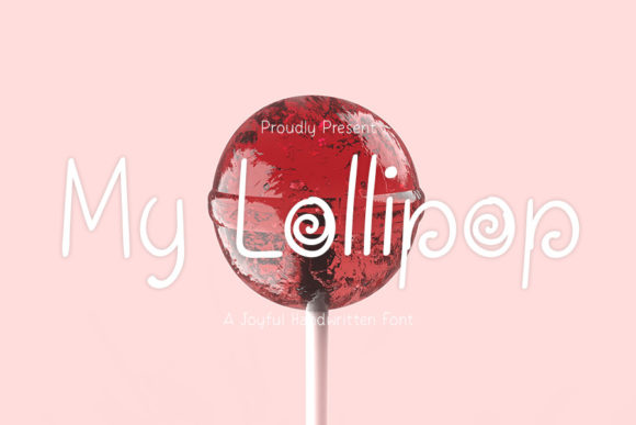 My Lollipop Font Review: A Sweet Handwritten Typeface