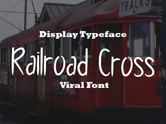 Railroad Cross: A Friendly Handwritten Font for Branding