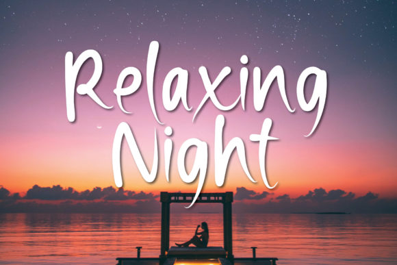 Relaxing Night: A Designer’s Review of This Script Font